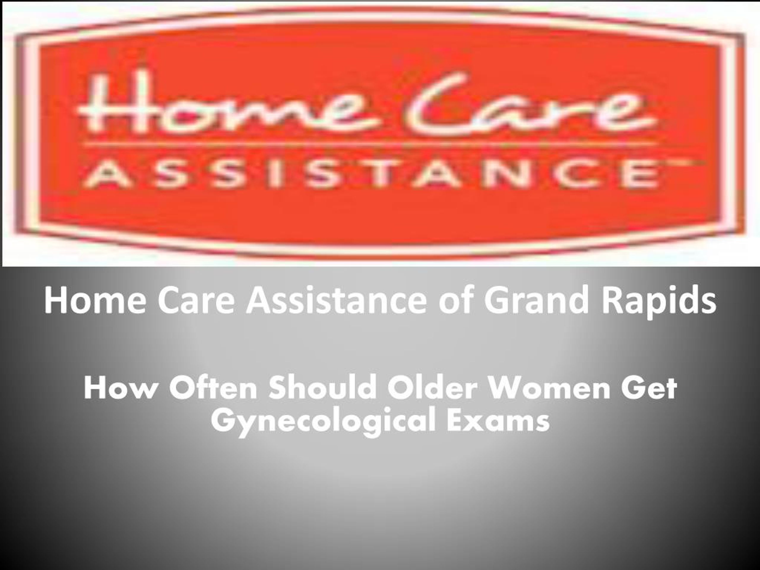 Ppt How Often Should Older Women Get Gynecological Exams Powerpoint