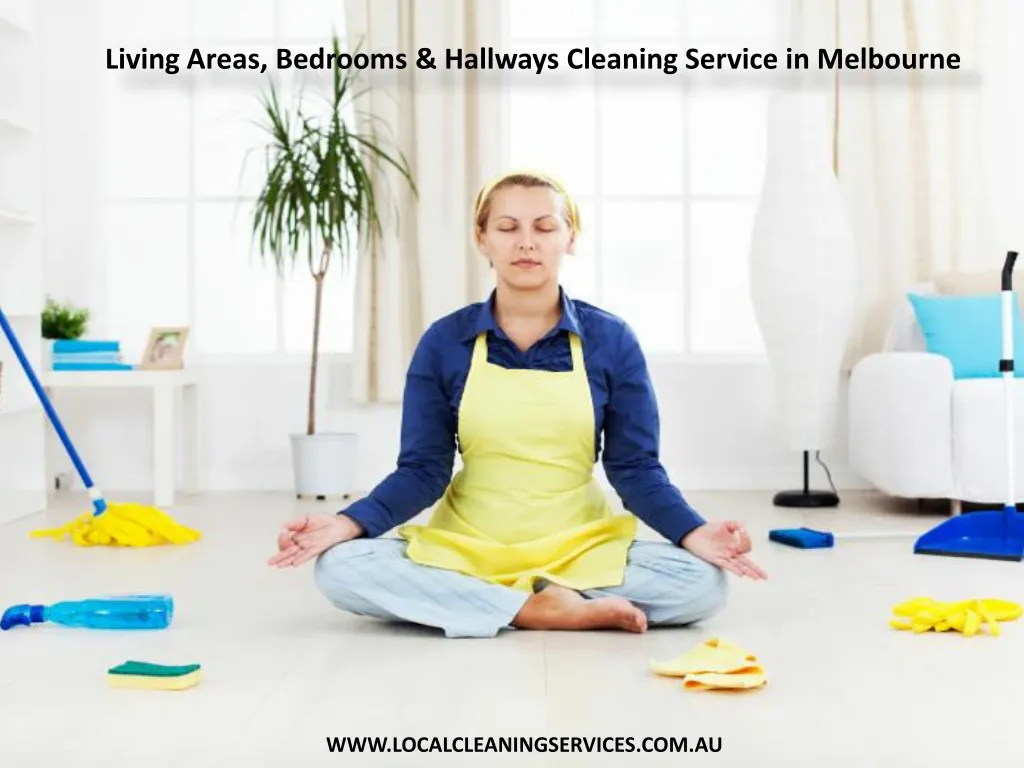 Ppt Living Areas Bedrooms Hallways Cleaning Service In