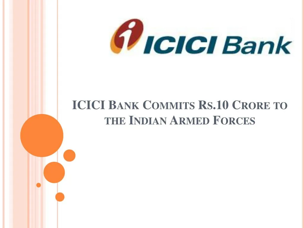 icici bank commits rs 10 crore to the indian armed forces n.
