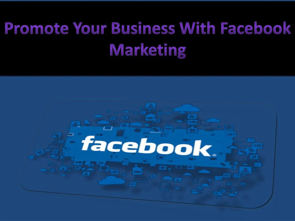 promote your business with facebook marketing n.