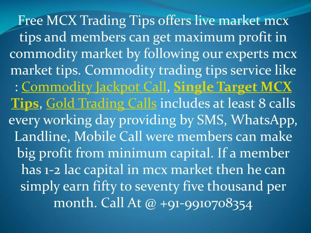 free mcx trading tips offers live market mcx tips n.
