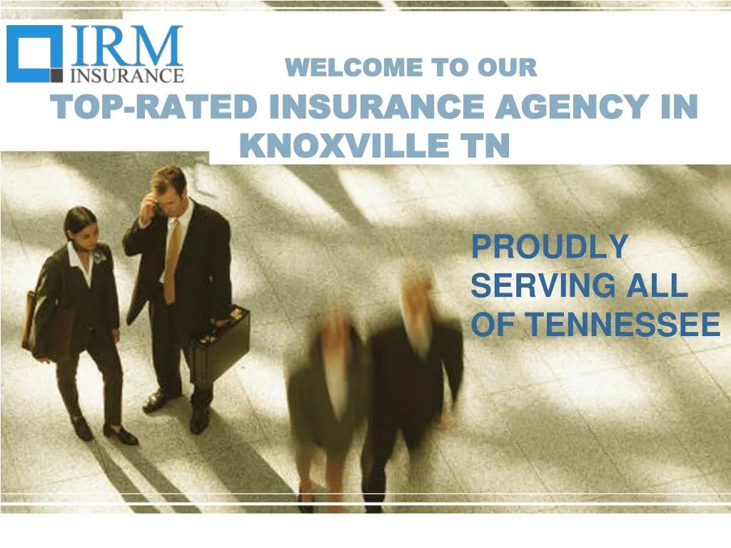 welcome to our top rated insurance agency in knoxville tn n.