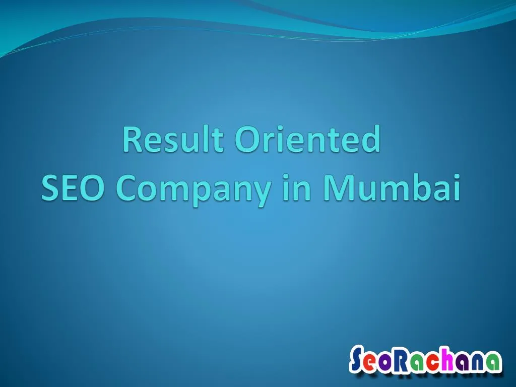 result oriented seo company in mumbai n.