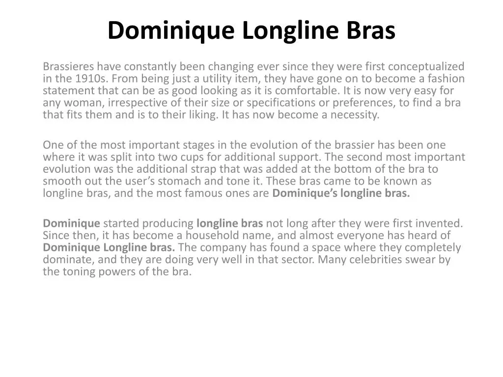 dominique longline bras n.