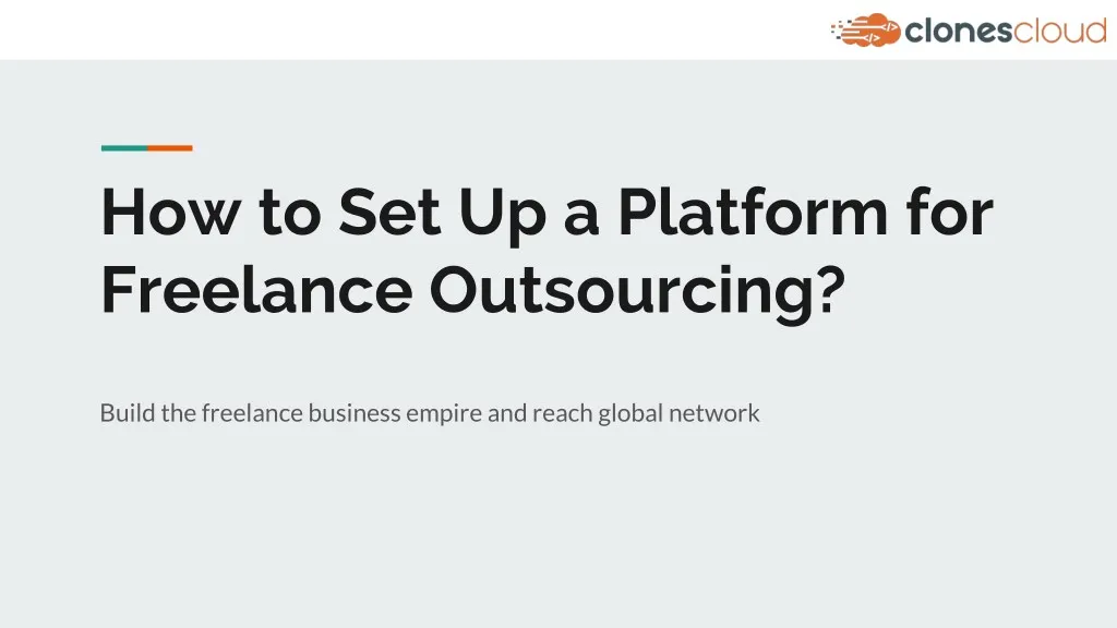 how to set up a platform for freelance outsourcing n.