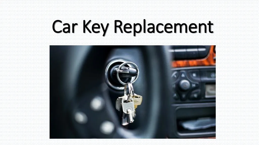 car key replacement n.