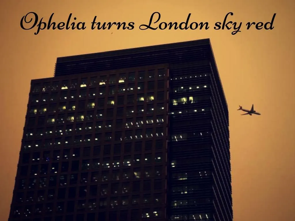 ophelia turns london sky red n.