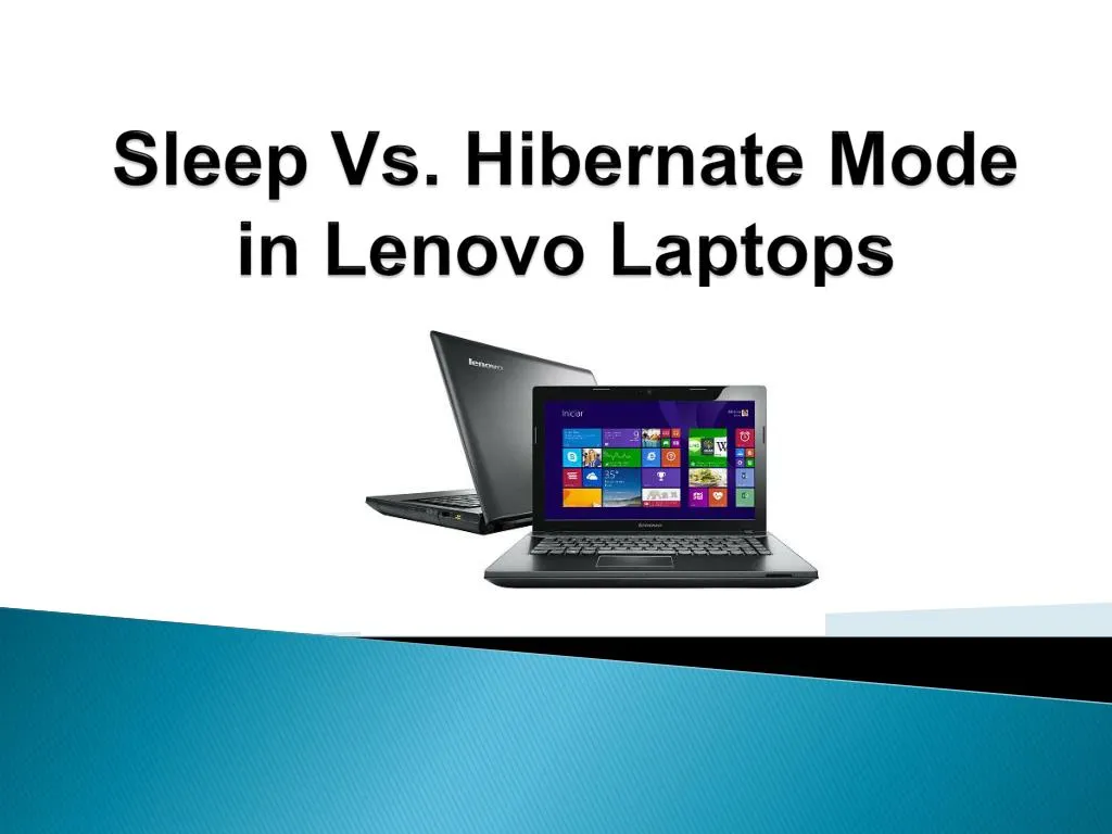 Ppt Sleep Vs Hibernate Mode In Lenovo Laptops Powerpoint Ppt Sleep Vs Hibernate Mode In Lenovo Laptops Powerpoint