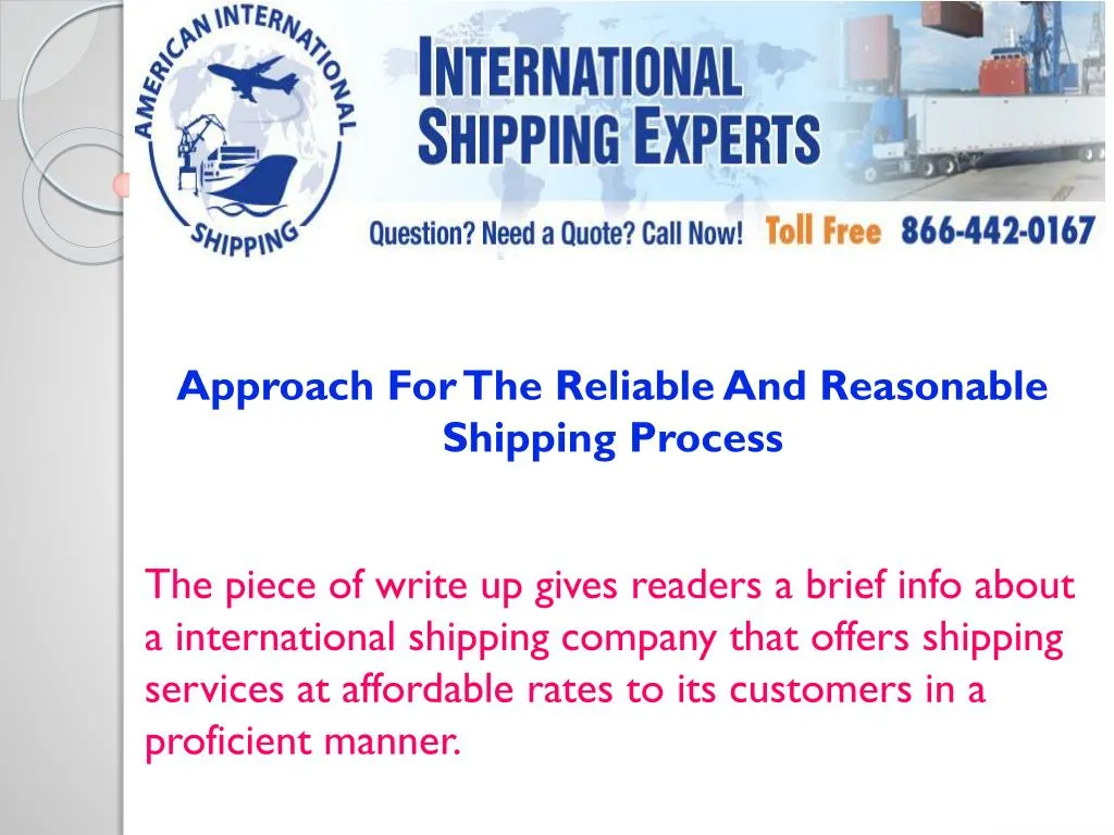 PPT - Approach For The Reliable And Reasonable Shipping Process ...