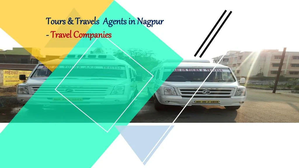 tours travels agents in nagpur travel companies n.