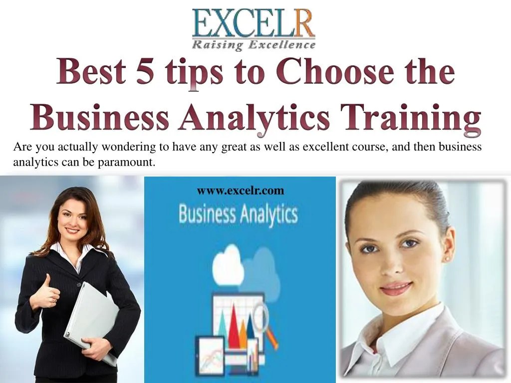 PPT - Best 5 Tips To Choose The Business Analytics Training PowerPoint ...