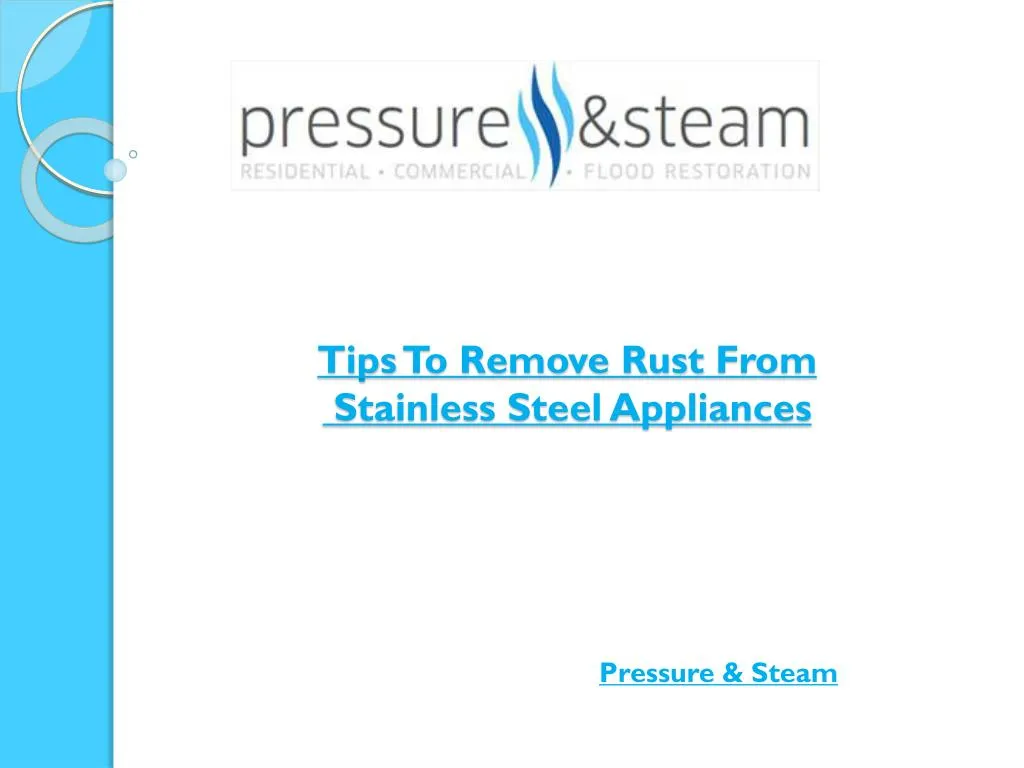 tips to remove rust from stainless steel appliances n.
