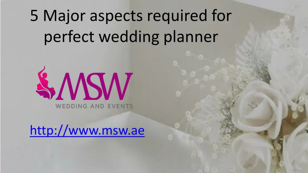 5 major a spects required for perfect wedding planner n.