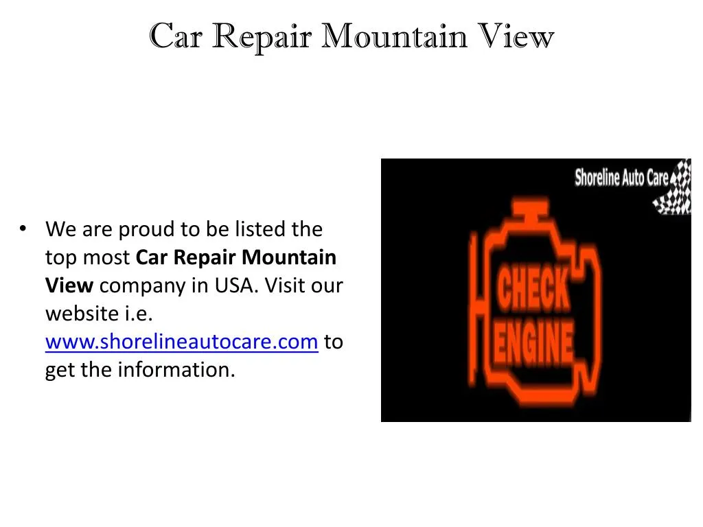 PPT Auto Repair Mountain View PowerPoint Presentation, free download