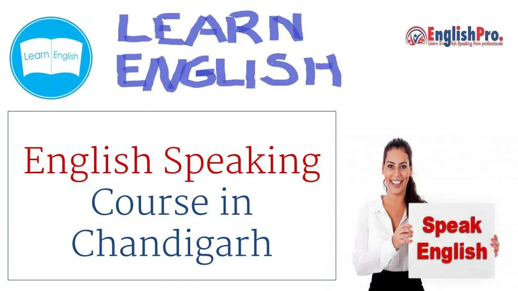 PPT - English Speaking Course in Chandigarh PowerPoint Presentation ...