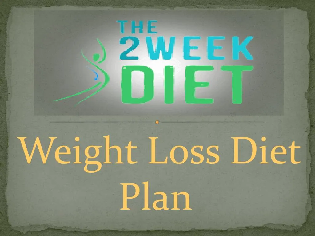 PPT - Weight Loss Diet Plan PowerPoint Presentation, Free Download - ID ...