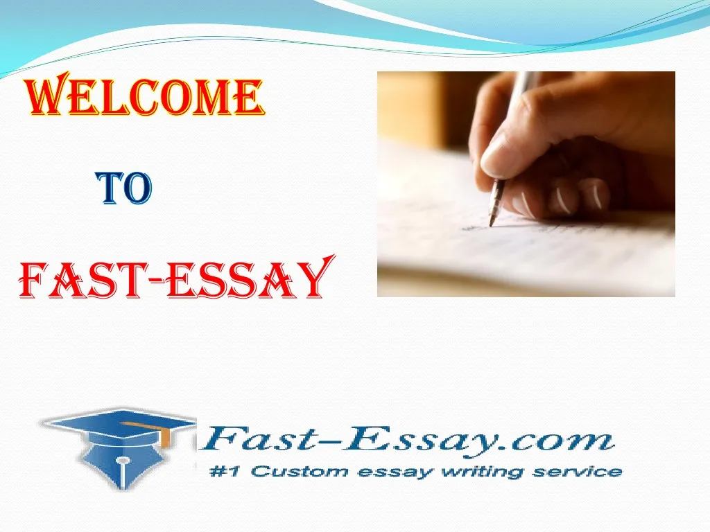 Fast custom essays