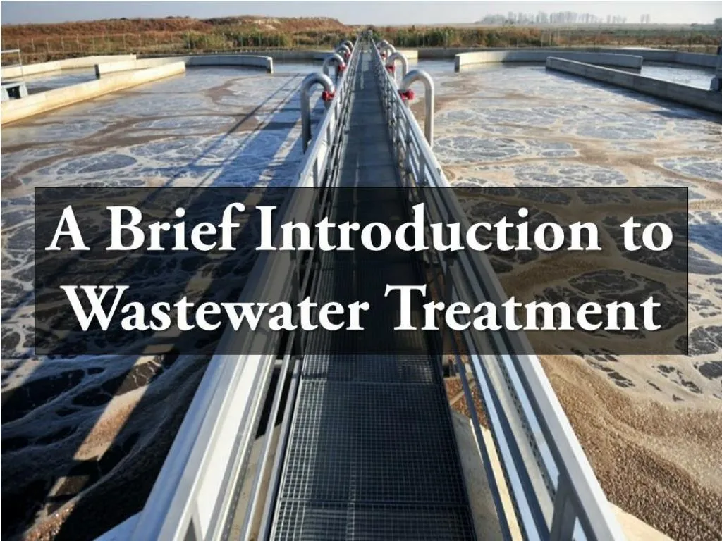 ppt-a-brief-introduction-to-wastewater-treatment-powerpoint