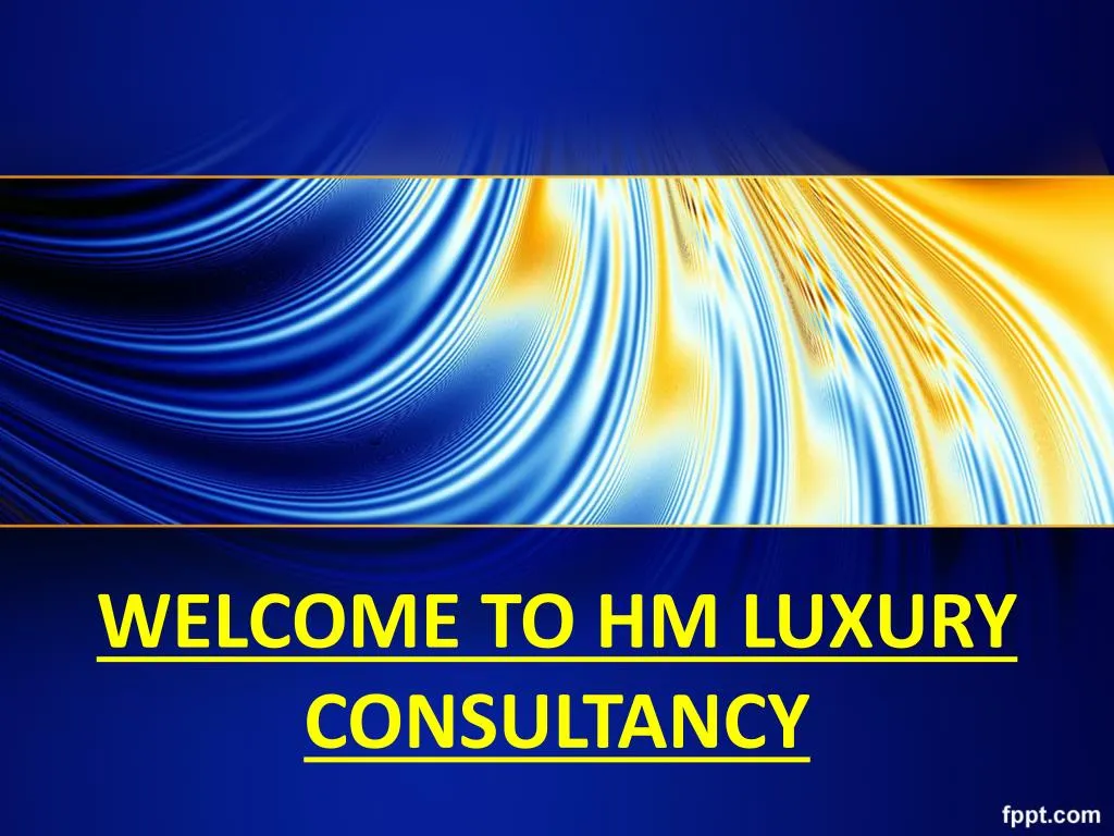 welcome to hm luxury consultancy n.