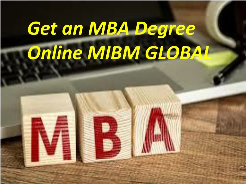 PPT MBA Degree Online confirmation and instructional