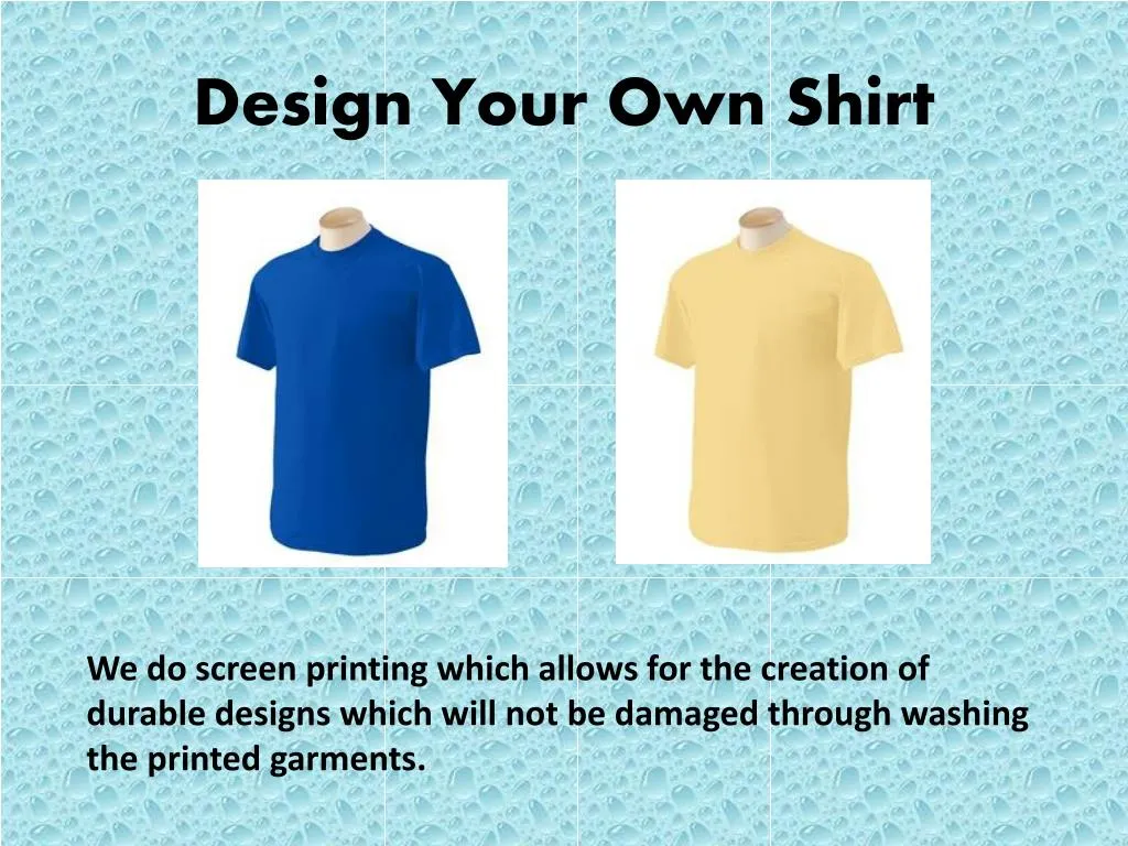 designing your own shirt