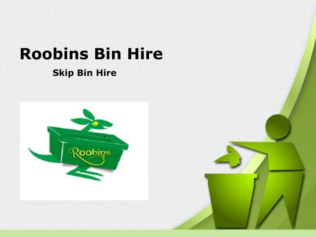 roobins bin hire n.