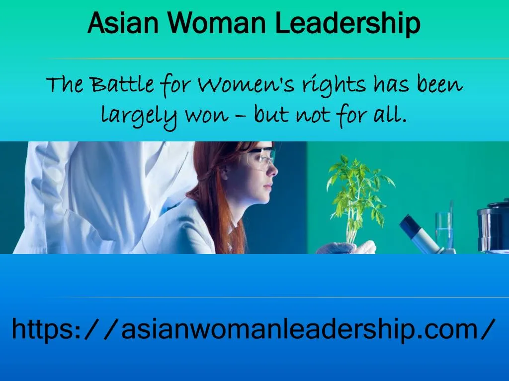 asian woman leadership the battle for women n.