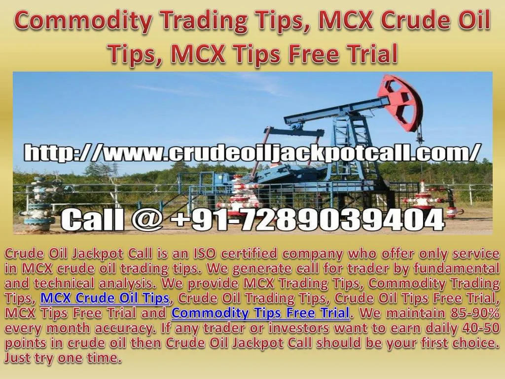 commodity trading tips mcx crude oil tips mcx tips free trial n.