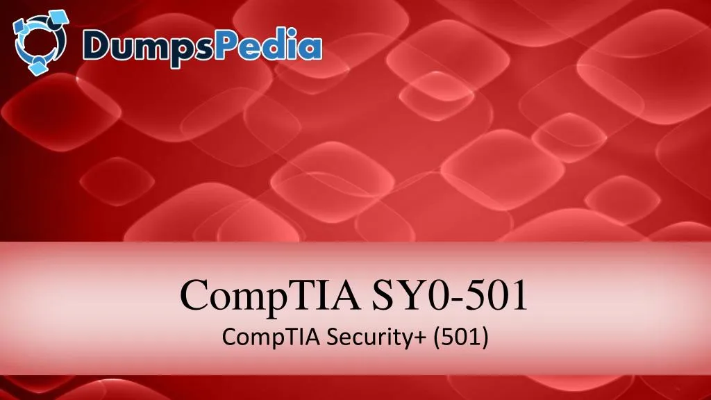 PPT - CompTIA Security Sy0-501 Dumps With Real Exam Questions Sns-Brigh10