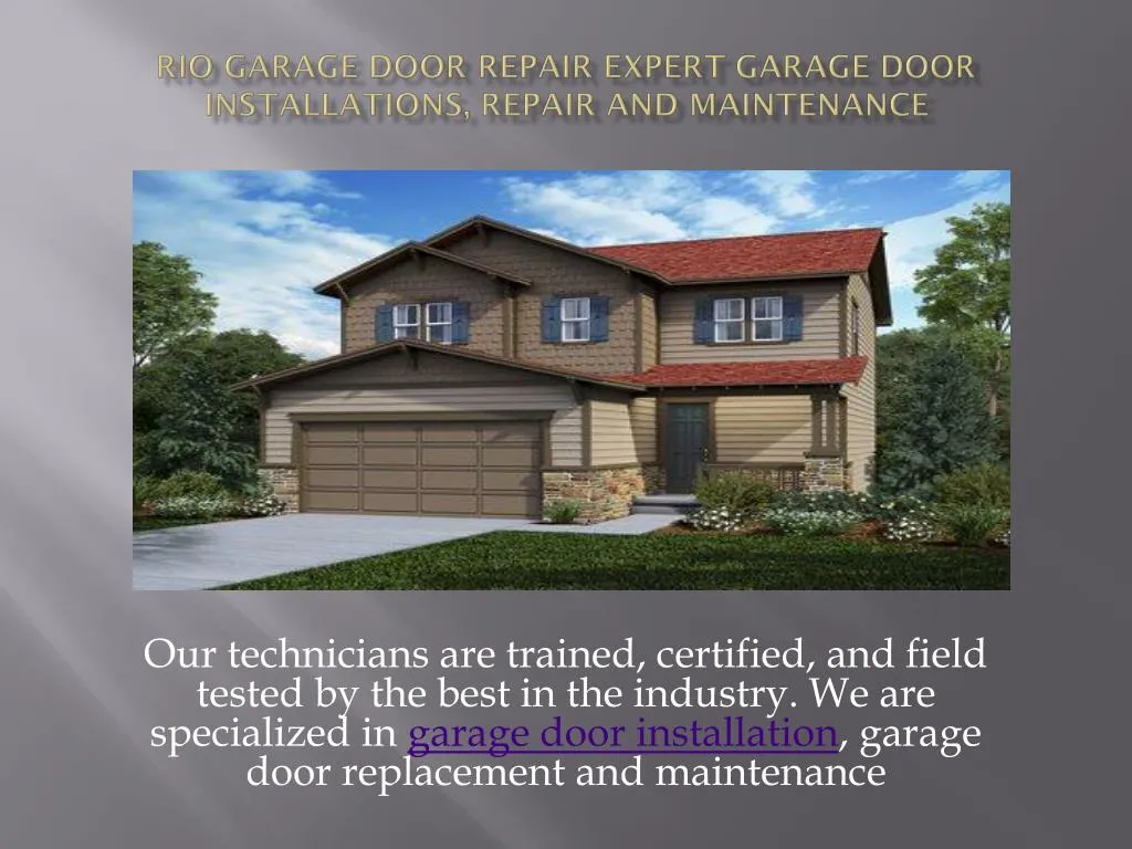 rio garage door repair expert garage door installations repair and maintenance n.