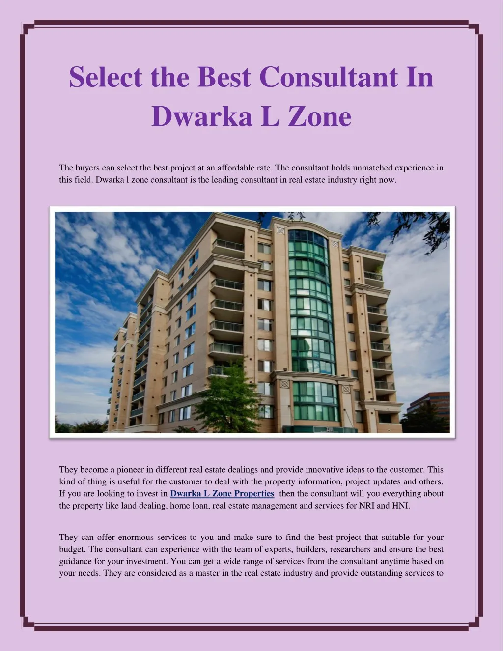 select the best consultant in dwarka l zone n.
