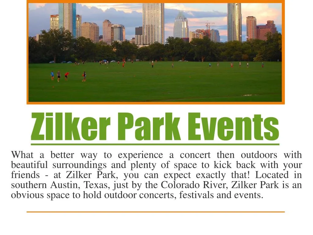 PPT Zilker Park Events PowerPoint Presentation free download ID