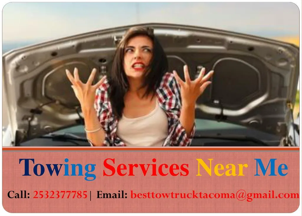 PPT Affordable Towing Service Puyallup PowerPoint Presentation ID