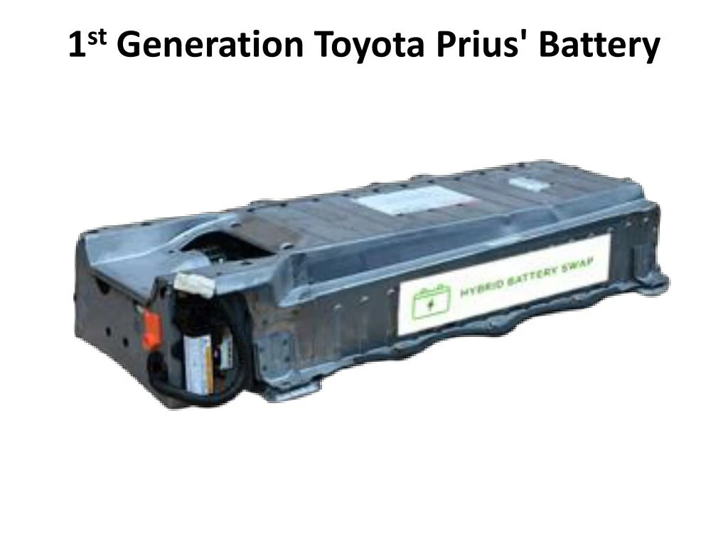 PPT - 1st Generation Toyota Prius' Battery PowerPoint ...