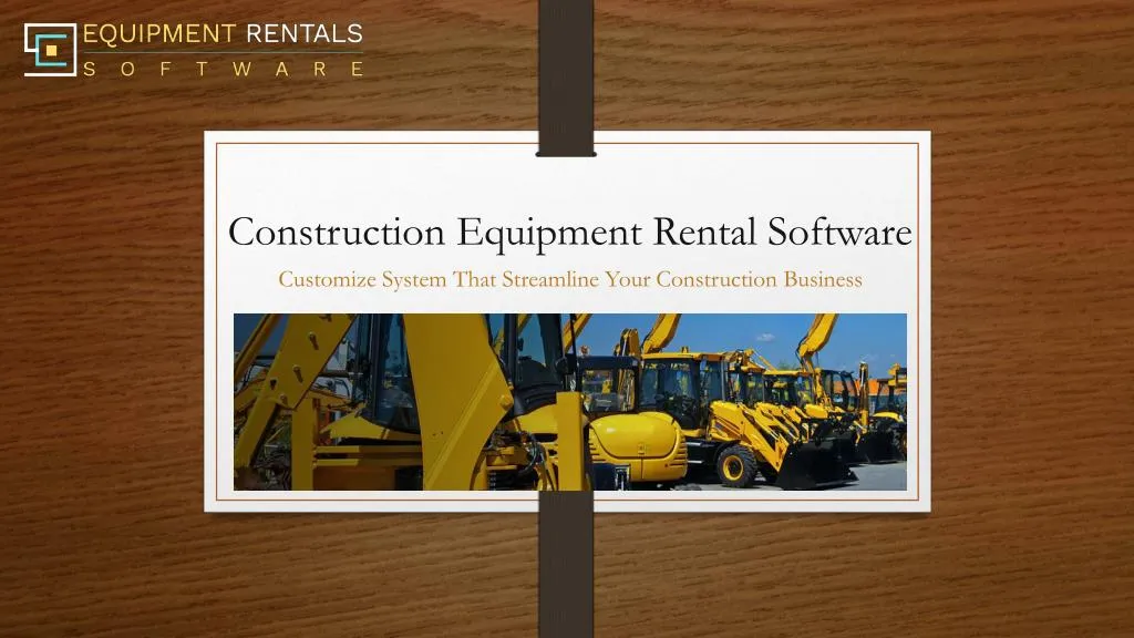 PPT Construction Equipment Rental PowerPoint Presentation Free 