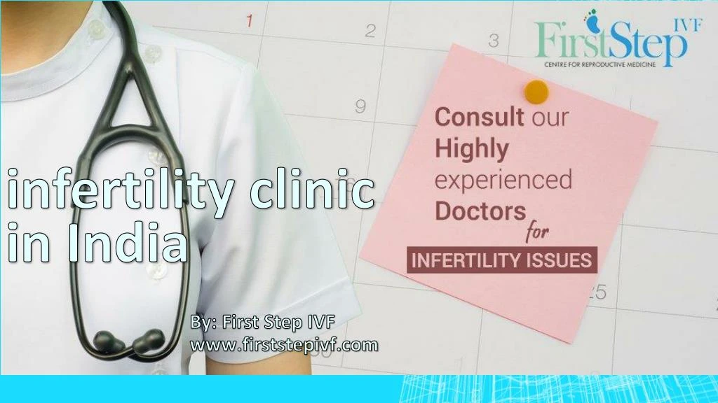 PPT - Infertility Clinic in India PowerPoint Presentation, free ...