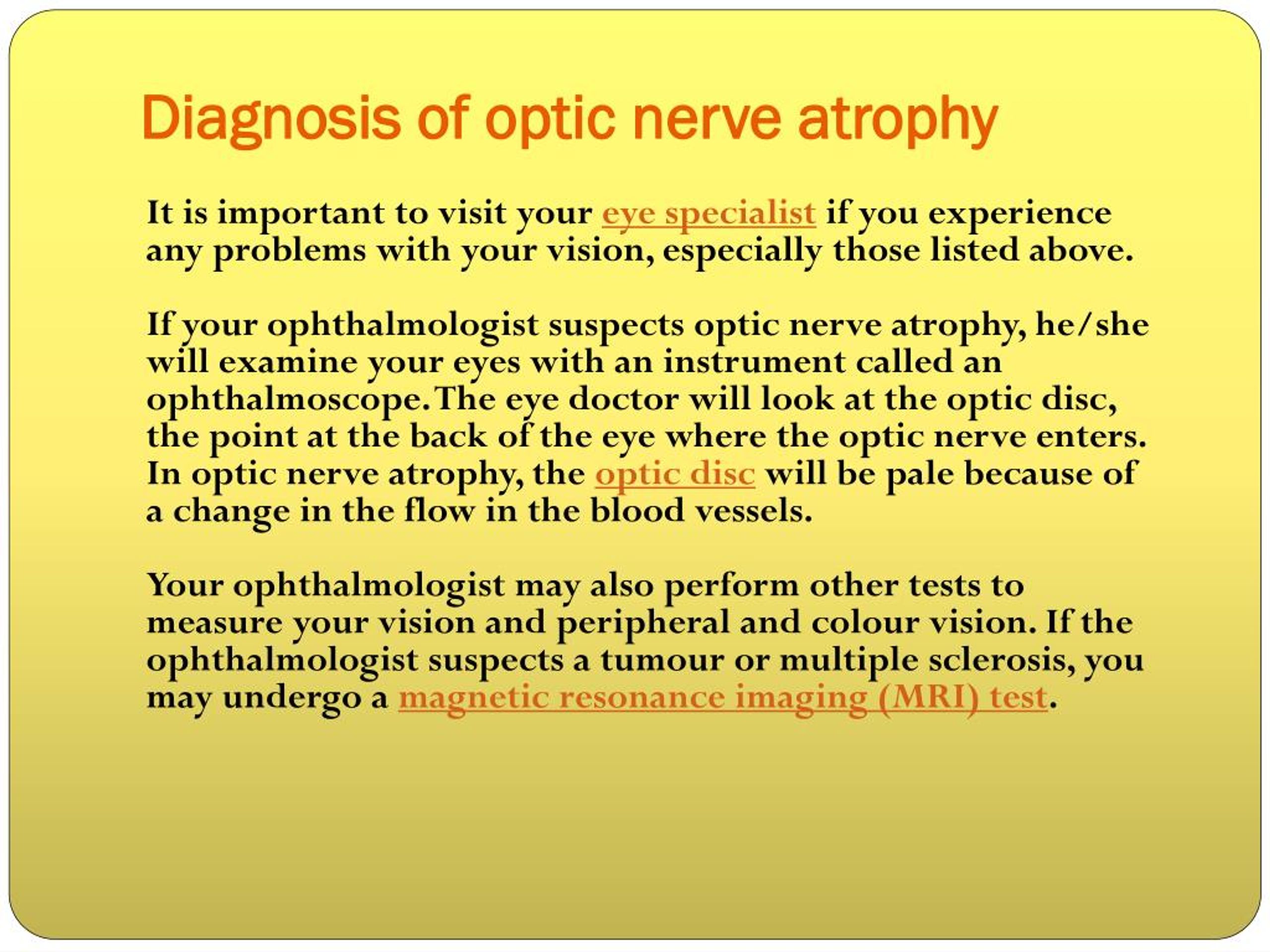 Ppt Optic Nerve Atrophy A Guide To Symptoms Causes And Treatment