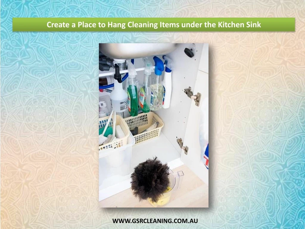 PPT Create a Place to Hang Cleaning Items under the Kitchen Sink