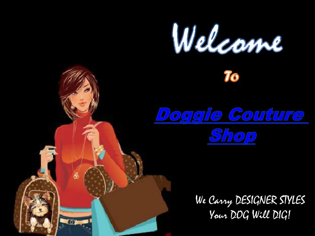 welcome to doggie couture shop n.