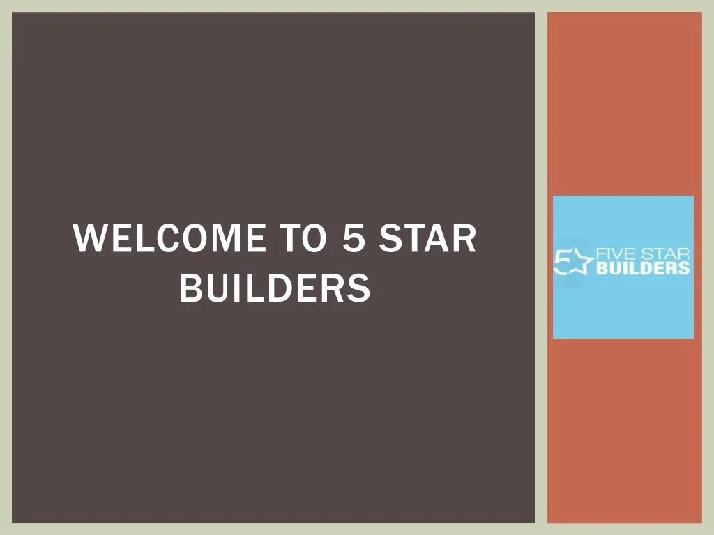 welcome to 5 star builders n.