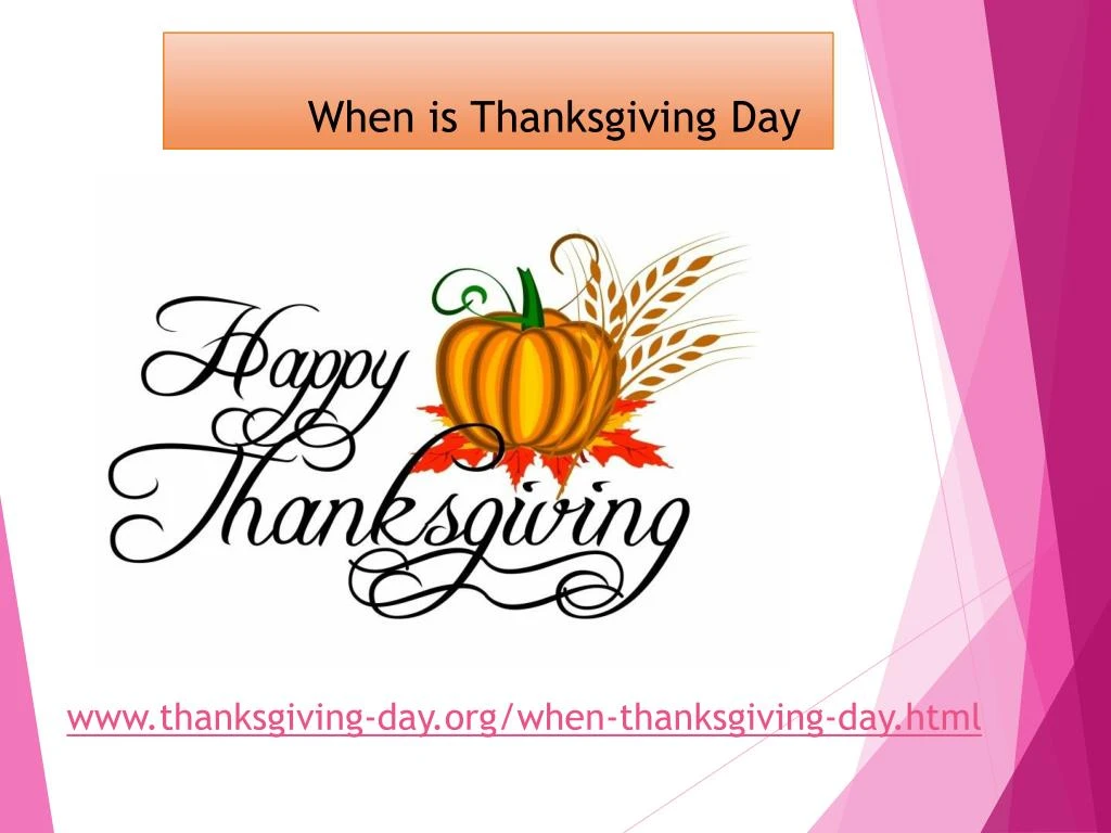 PPT When is Thanksgiving 2017? PowerPoint Presentation, free download