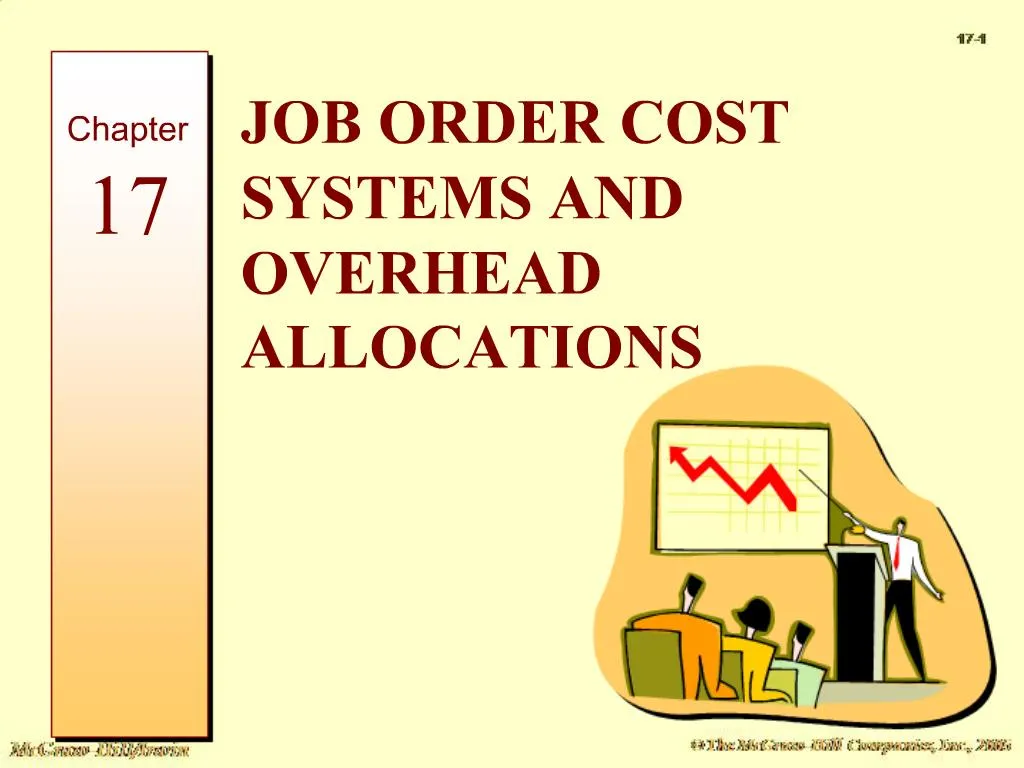 PPT - JOB ORDER COST SYSTEMS AND OVERHEAD ALLOCATIONS PowerPoint ...