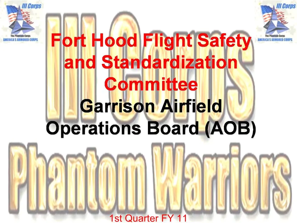 PPT - Fort Hood Flight Safety and Standardization Committee Garrison ...