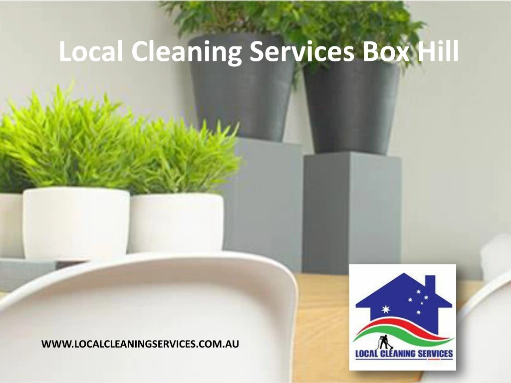 PPT Local Cleaning Services Box Hill PowerPoint Presentation, free