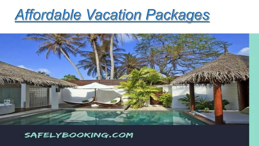 affordable vacation packages n.