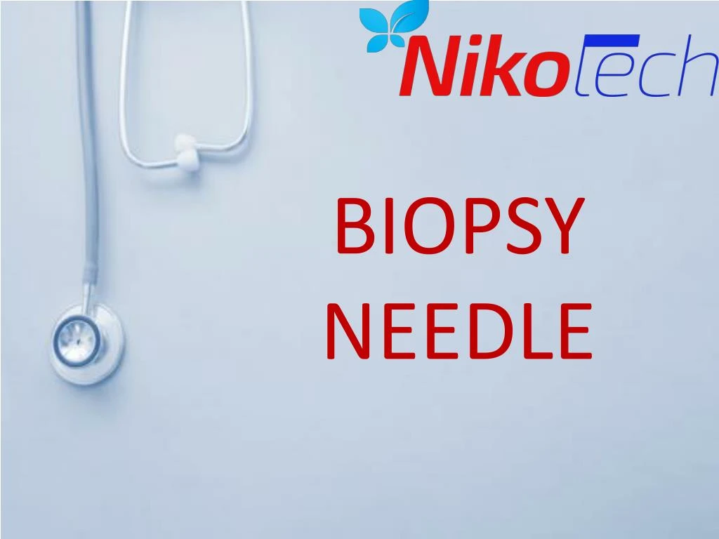 biopsy needle n.
