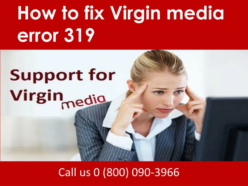 how to fix virgin media error 319 n.
