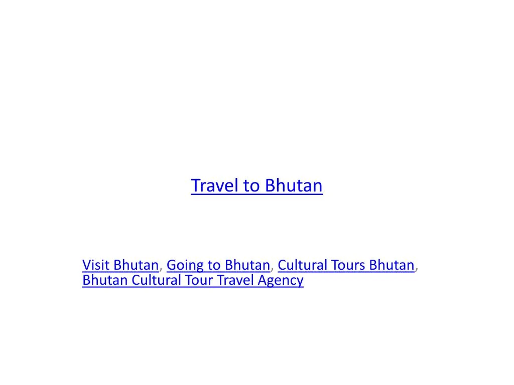 travel to bhutan n.