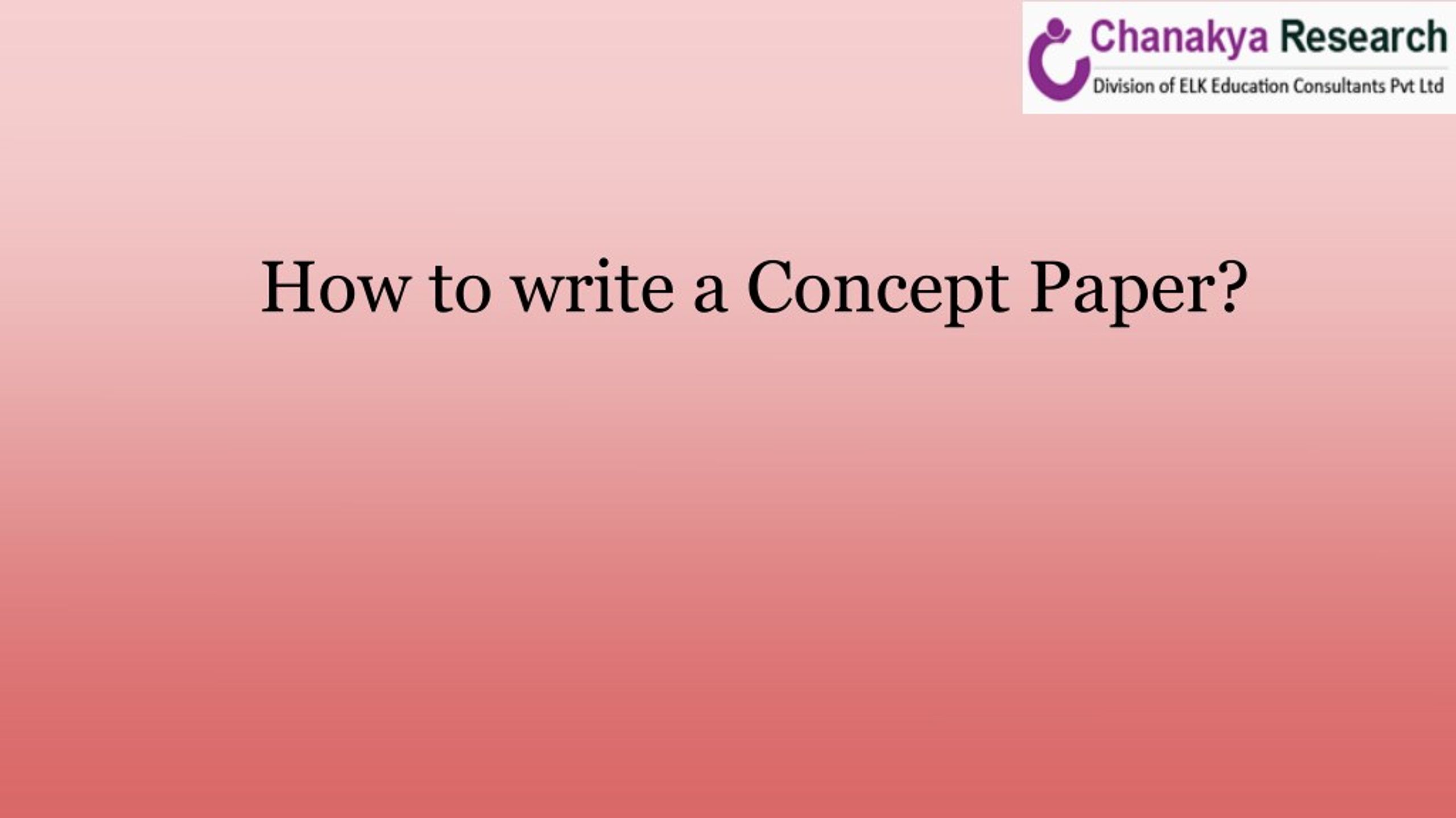 How to Write a Concept Paper