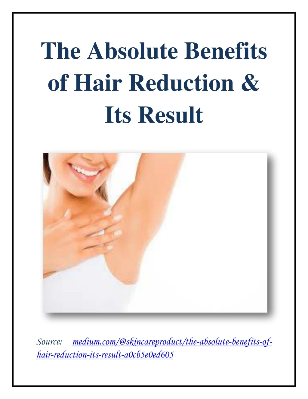 the absolute benefits of hair reduction its result n.